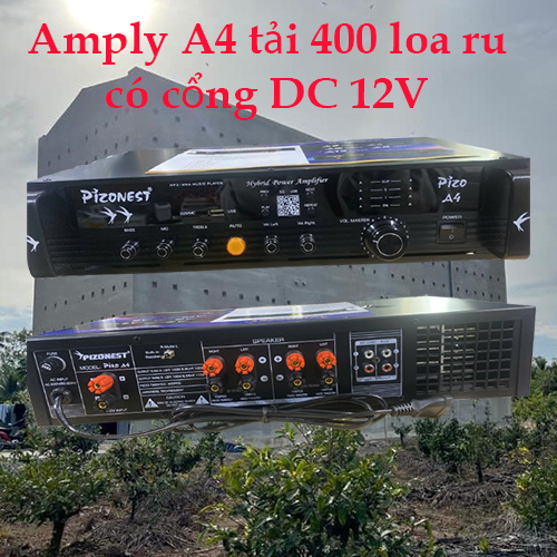 AMPLY CAO CẤP A4 TẢI 400 LOA RU, CÓ CỔNG DC 12V